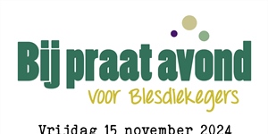 Bijpraatavond voor Blesdiekegers